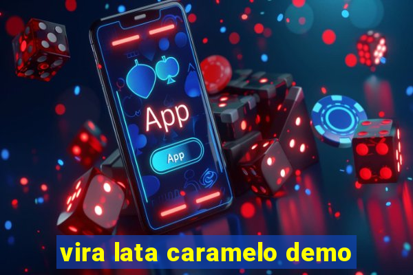 vira lata caramelo demo